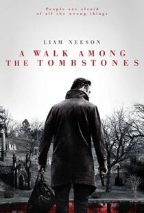 دانلود فیلم A Walk Among the Tombstones 201413446-1630340290