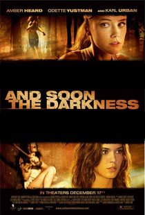 دانلود فیلم And Soon the Darkness 201020623-80320231