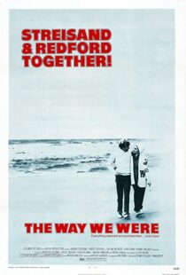 دانلود فیلم The Way We Were 197310466-223465136