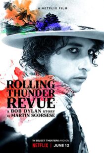 دانلود مستند Rolling Thunder Revue 201915993-565351440