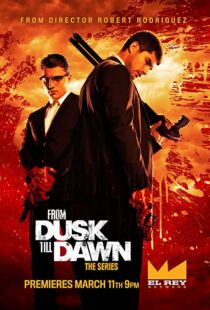 دانلود سریال From Dusk Till Dawn: The Series81267-1291849332