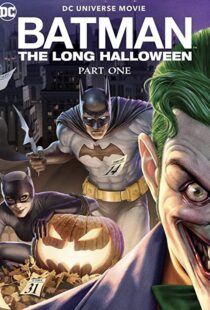 دانلود انیمیشن Batman: The Long Halloween, Part One 202190698-2096602791