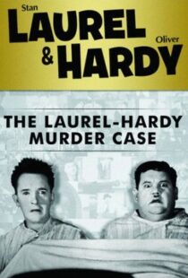 دانلود فیلم The Laurel-Hardy Murder Case 193098808-89034071