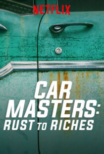 دانلود سریال Car Masters: Rust to Riches98293-1334566523