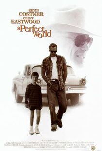 دانلود فیلم A Perfect World 199392105-1846010400