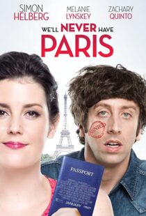 دانلود فیلم We’ll Never Have Paris 2014108019-1688584494