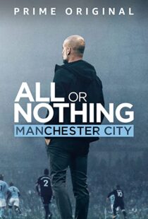 دانلود مستند All or Nothing: Manchester City111563-841054750