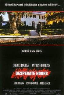 دانلود فیلم Desperate Hours 1990114530-1924367378