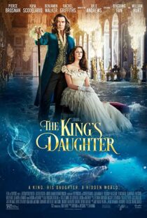 دانلود فیلم The King’s Daughter 2022114142-1566923424