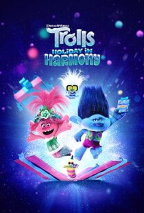 دانلود انیمیشن Trolls Holiday in Harmony 2021112039-1529765910