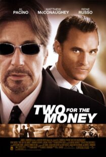 دانلود فیلم Two for the Money 2005324424-1997964418