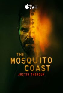 دانلود سریال The Mosquito Coast56962-1682433111