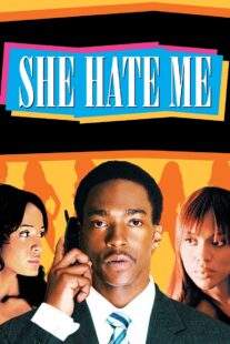 دانلود فیلم She Hate Me 2004332679-1971601512