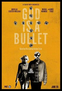 دانلود فیلم God Is a Bullet 2023369618-1536293800