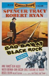 دانلود فیلم Bad Day at Black Rock 1955371260-1974415385