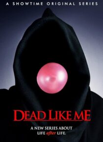 دانلود سریال Dead Like Me381795-358651325