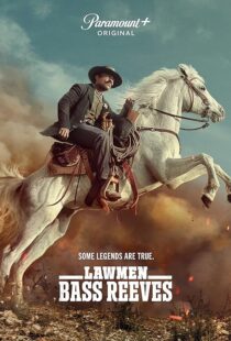 دانلود سریال Lawmen: Bass Reeves380016-1651699946