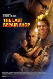 دانلود فیلم The Last Repair Shop 2023388339-1714936216