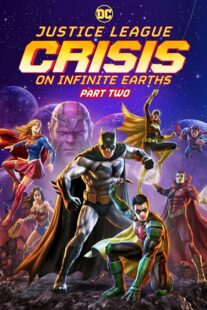 دانلود انیمیشن Justice League: Crisis on Infinite Earths – Part Two 2024395710-158296898