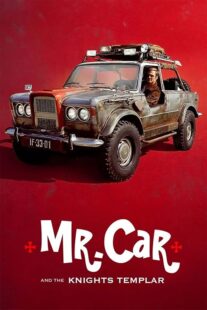 دانلود فیلم Mr. Car and the Knights Templar 2023404657-1062006866