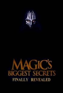 دانلود سریال Magic’s Biggest Secrets Finally Revealed406597-367788997