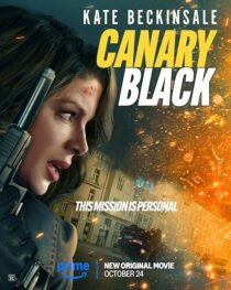 دانلود فیلم Canary Black 2024412740-321429082