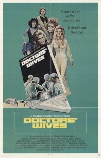 دانلود فیلم Doctors’ Wives 1971411179-1926074245