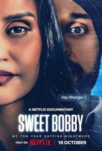 دانلود مستند Sweet Bobby: My Catfish Nightmare 2024413903-95844103