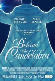 دانلود فیلم Behind the Candelabra 2013417693-1214418120