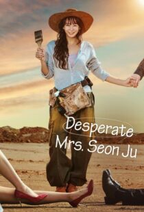 دانلود سریال کره‌ای Desperate Mrs. Seonju419018-35560199