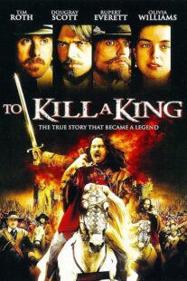 دانلود فیلم To Kill a King 2003423799-333585725